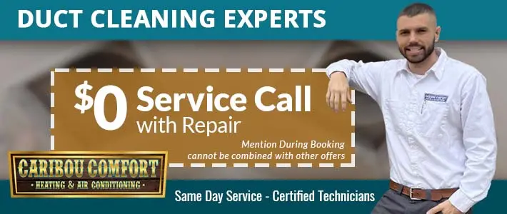pala Duct Cleaning Caribou Comfort Heating and Air Conditioning